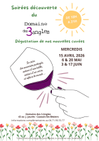 SOIREES DECOUVERTES DEGUSTATION AU DOMAINE DES 3 ANGLES 2026 &copy; DOMAINE DES 3 ANGLES